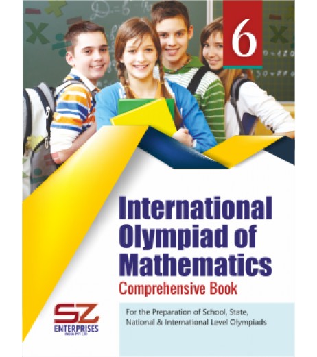 SilverZone Publication International Mathematics Olympiad Class 6 Comprehensive Books 